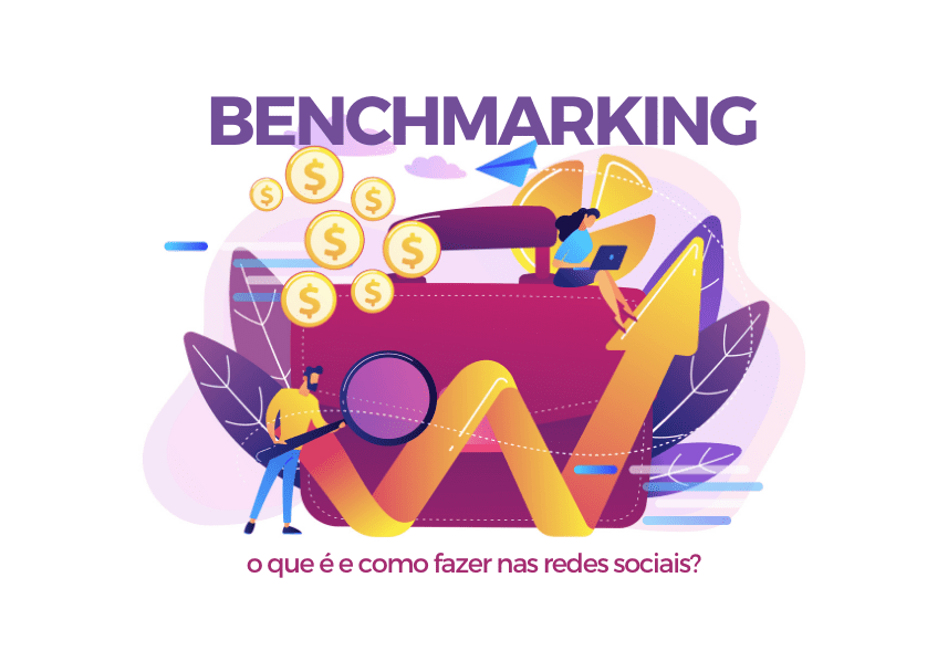 Benchimarking nas redes sociais: a imagem descreve duas pessoas com um gráfico e moedas saltando para o alto