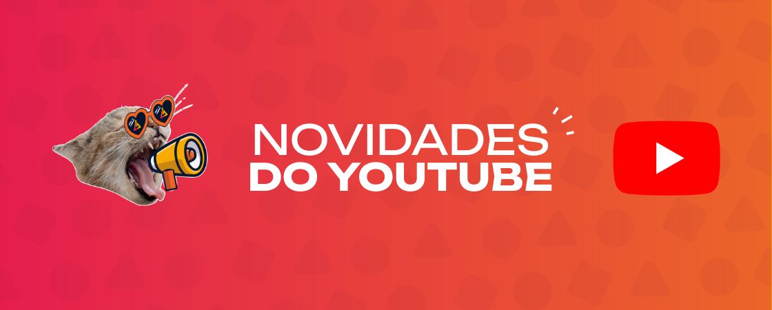 Novidades do YouTube||||||||||