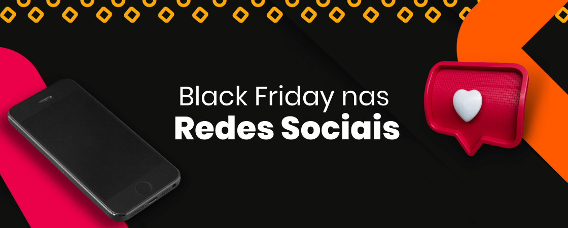 black-friday-nas-redes-sociais: capa ilustrativa