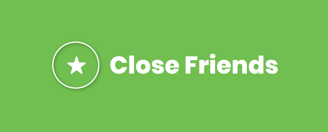 close-friends: capa ilustrativa|close-friends-3: tela instagram|close-friends-1: tela instagram|close-friends-2: tela instagram|close-friends-4: tela instagram