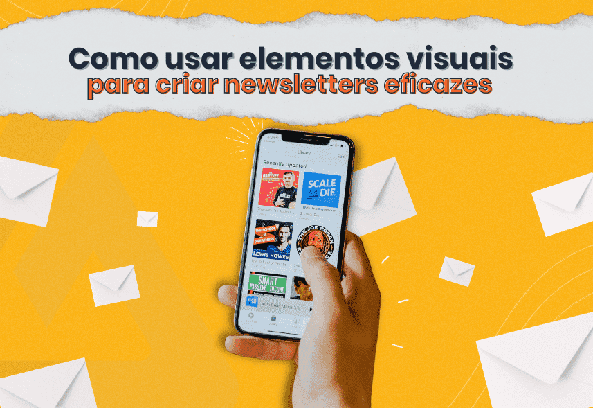 capa post de blog: como usar elementos visuaus para criar newsletters eficazes