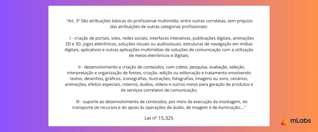 Regulamentação da profissão social media 2 Regulamentação da profissão de multimídia: art. 3.