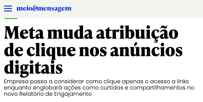 Manchete sobre mudança no modelo de atribuição da Meta.